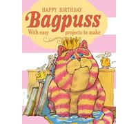 Happy Birthday Bagpuss!: With Easy Projects to Make