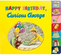 H A Rey – Happy Birthday, Curious George