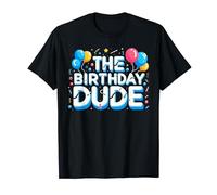 Happy Birthday Dude Its my Birthday Shirt Boys Birthday Dude T-Shirt
