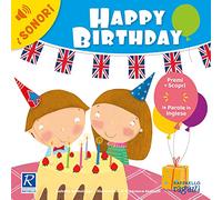 Happy birthday! Ediz. a colori