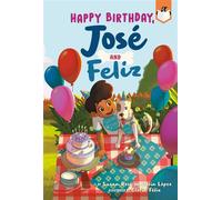 Happy Birthday, José and Feliz - Susan Rose - Penguin Workshop - ebook (ePub) - Livre