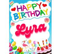 Happy Birthday Lyra: Birthday Sketchbook and Notebook for Doodling, Sketching, Drawing, Painting, Diary Birthday gift for Girls: 120 Pages, 8.5*11 inch