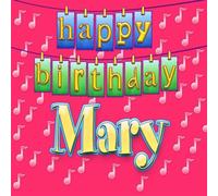 Happy Birthday Mary (US [Import]