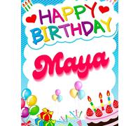 Happy Birthday Maya: Birthday Sketchbook and Notebook for Doodling, Sketching, Drawing, Painting, Diary Birthday gift for Girls: 120 Pages, 8.5*11 inch