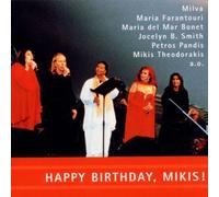 Happy Birthday Mikis by Mikis Theodorakis (2010-11-16)