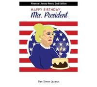Happy Birthday Mrs President