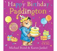 Happy Birthday, Paddington - Michael Bond - HarperCollinsChildren’sBooks - ebook (ePub) - Livre