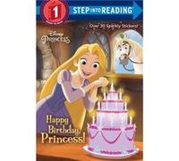 Happy Birthday, Princess! (Disney Princess)