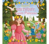 Happy Birthday, Queen Princess