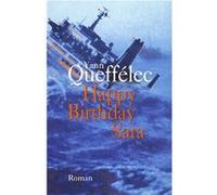 Happy birthday, Sara Yann Queffelec (Auteur), (Auteur)