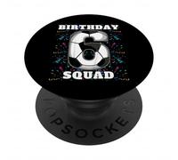 Happy Birthday Soccer Squad 6e Anniversaire Joueur PopSockets PopGrip Adhésif
