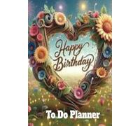 Happy Birthday To Do Planner
