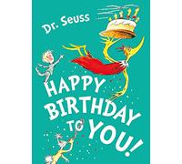 Dr. Seuss – Happy Birthday to You! – Broché