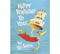 Happy Birthday to You! Dr. Seuss (Auteur)