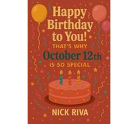 Happy birthday to you! That’s why October 12th is so special: A delightful celebration of history, culture, stars, and personal meaning behind your special day