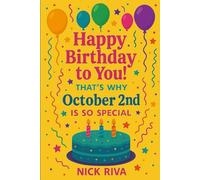 Happy birthday to you! That’s why October 2nd is so special: A delightful celebration of history, culture, stars, and personal meaning behind your special day