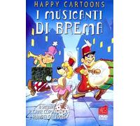 Happy Cartoons-I musicanti di Brema [Import]
