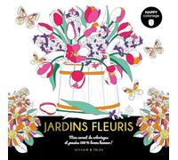 Happy coloriage Jardins fleuris