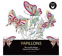Happy coloriage Papillons Collectif (Auteur)