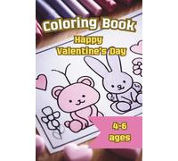 Happy Coloring book “Valentine's Day: Cute Animals in Love” for kids 4-6 ages
