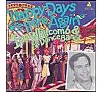 Happy Days Are Here Again