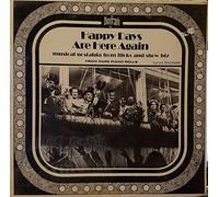 Happy Days Are Here Again