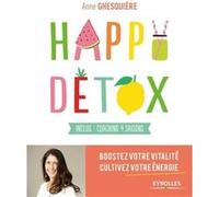 Happy Détox Anne Ghesquière (Auteur)