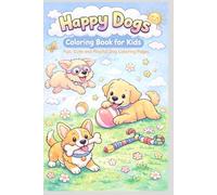 Happy Dogs Coloring Book for Kids