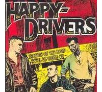 Happy Drivers - Indians On The Road - We'll Be Going On