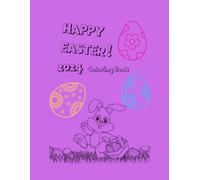 Happy Easter!: 2024 Coloring Book