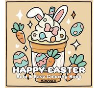 Happy Easter Coloring Book | Bold and Easy , Easter bunny , Cute Easter and Spring for Adults and Kids