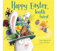 Happy Easter, Tooth Fairy!