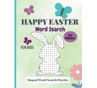 Happy Easter Word Search Puzzle Book: Shaped Word Search Puzzles For Kids -100 Puzzles