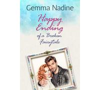 HAPPY ENDING OF A BROKEN FAIRYTALE: Even when a fairytale is broken, love can still win