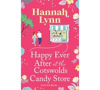 Happy Ever After at the Cotswolds Candy Store