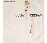 Happy Ever After - Julia Fordham 7" 45
