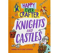 Happy Ever Crafter: Knights And Castles