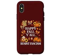 Happy Fall Resist Fascism My Favorite Season Fall of Fascism Coque pour iPhone X/XS