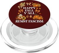 Happy Fall Resist Fascism My Favorite Season Fall of Fascism PopSockets PopGrip pour MagSafe