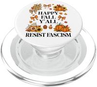 Happy Fall Resist Fascism My Favorite Season is Fall Fascism PopSockets PopGrip pour MagSafe