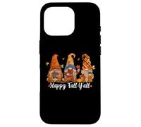 Happy Fall Y'all Gnomes - Épice Citrouille d'automne Thanksgiving Coque pour iPhone 16 Pro