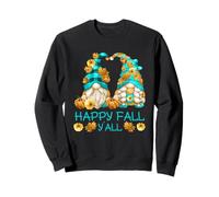 Happy Fall Yall Gnomies with Pumpkin for Autumn Fall GNOME Sweatshirt
