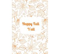 Happy Fall Y'all: Journaling for the Basic PSL lover in your life