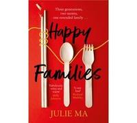 Happy Families by Julie Ma Julie Ma (Auteur)