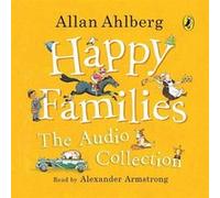 Happy Families The Audio Collection by Allan Ahlberg Allan Ahlberg (Auteur)