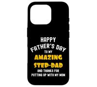 Happy Father's Day, Thanks for Putting up... Funny Step Dad Coque pour iPhone 16 Pro