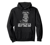 Happy Father's Day To The Best Dog Matching Proud Dad Sweat à Capuche