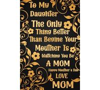 Happy First Mother's Day To My Daughter: Happy First Mother's Day To My Daughter