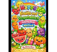 Happy Fruits and Vegetables Coloring Book