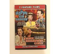 Happy Go Lovely/Three Broadway Girls